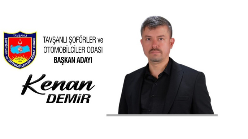 Tavşanlı Şoförler Odası’nda Kenan Demir Adaylığını Açıkladı