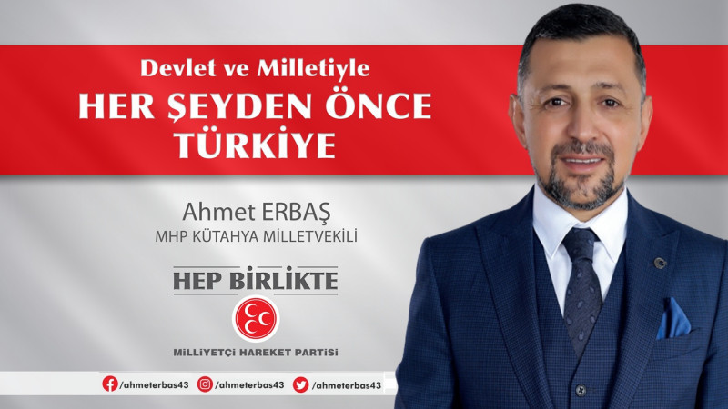 MHP Kütahya Milletvekili Adayı Ahmet Erbaş