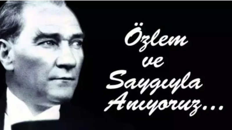 10 Kasım’da Atatürk’ü Anma 