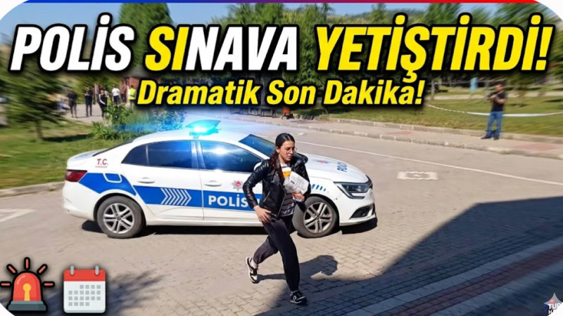 Sınav girişi zamanla yarış ve son dakika